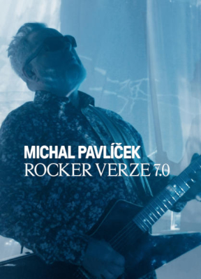 Michal Pavlíček, Rocker Verze 7.0
